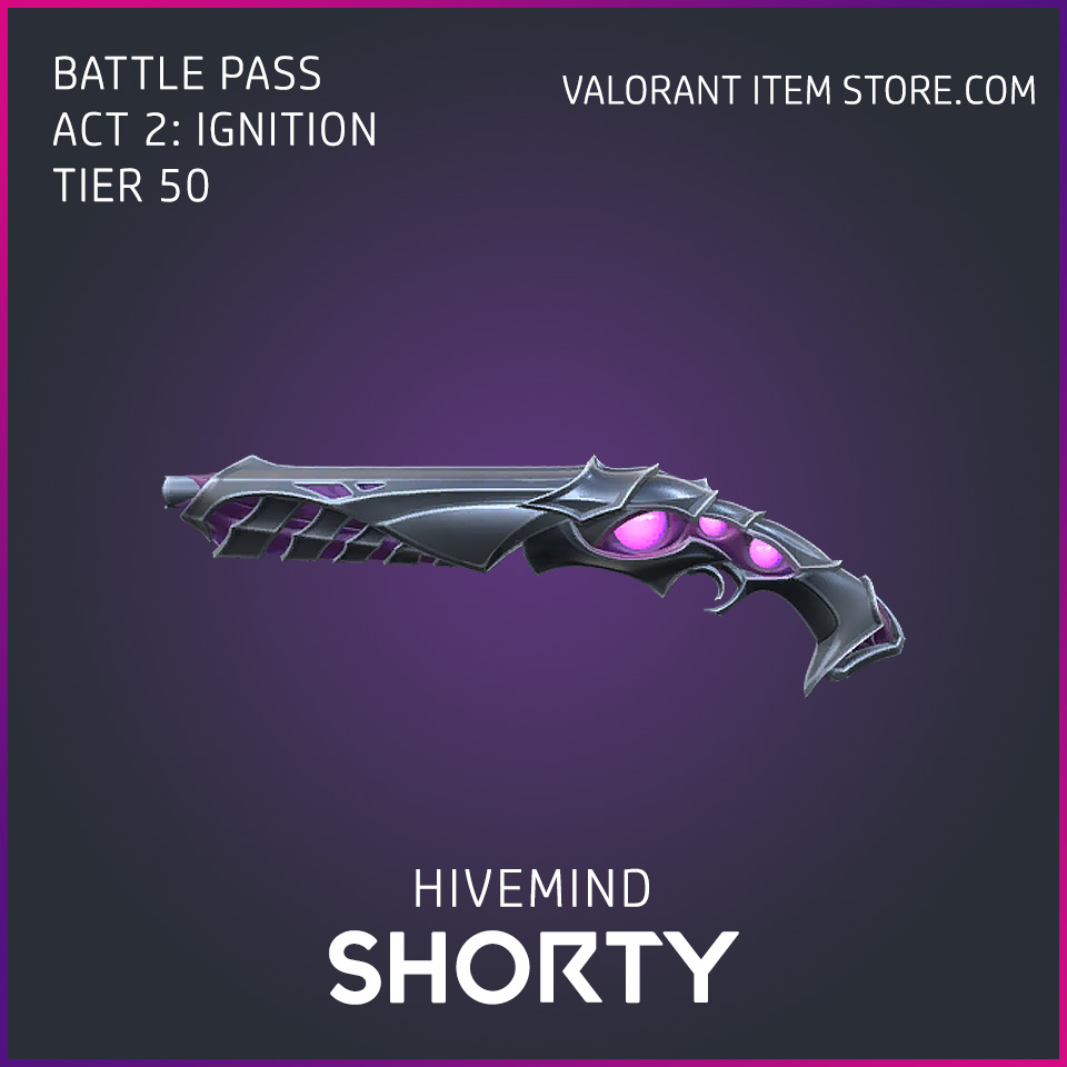Hivemind Shorty Act 2 Ignition Tier 50 Valorant Skin