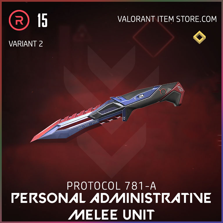 Protocol 781-A Personal Administrative Melee Unit variant 2 valorant