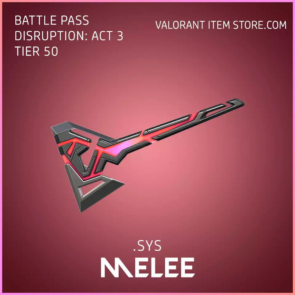 .SYS melee valorant disruption act 3 tier 50